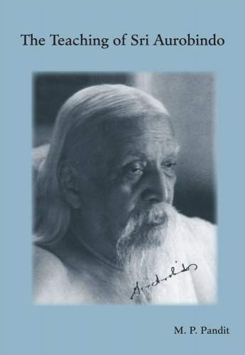 Teaching of Sri Aurobindo