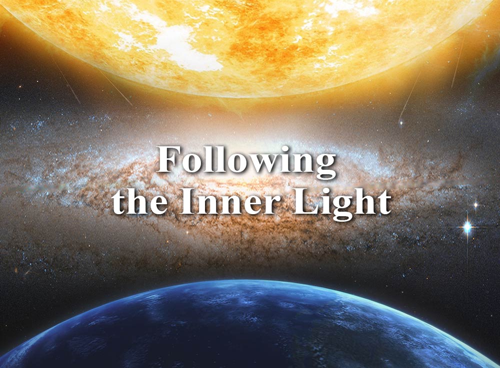 Following the Inner Light