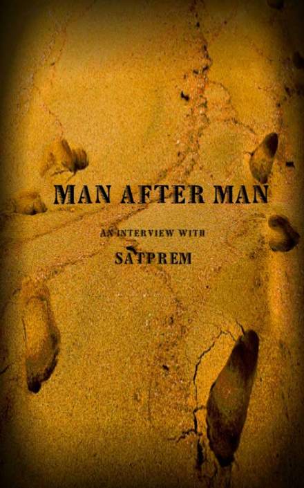 Man after man by Satprem